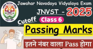 JNV Class 6 Cutoff Marks 2025